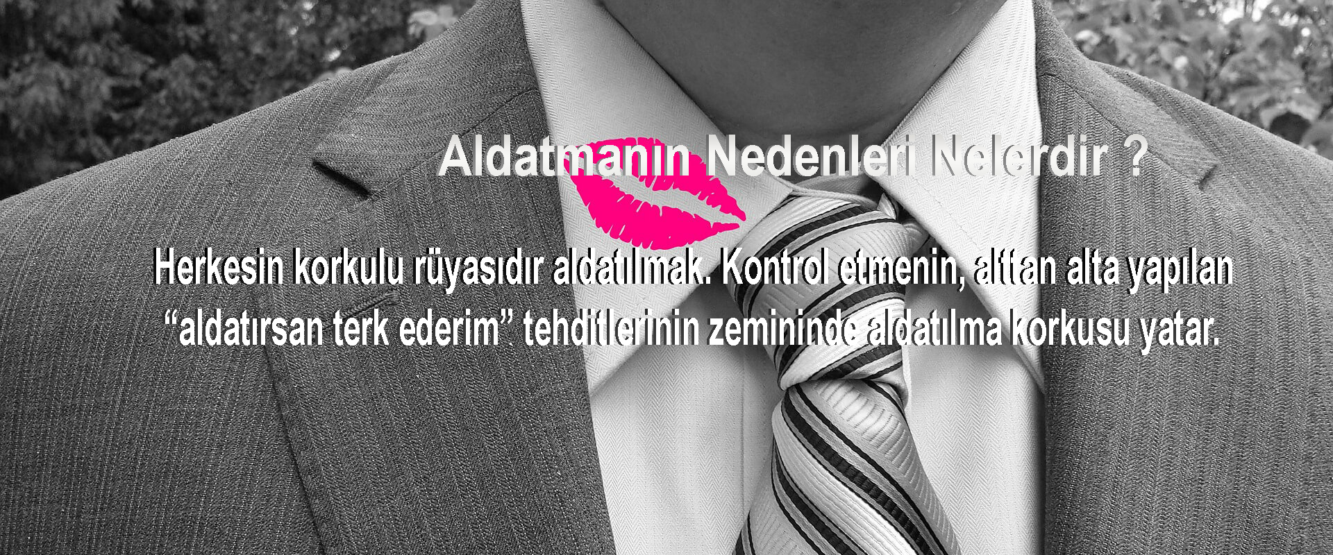 Aldatmanın Nedenleri Nelerdir ?